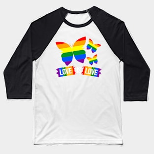 Love is Love Colorful Rainbow Butterflies - Gay Baseball T-Shirt